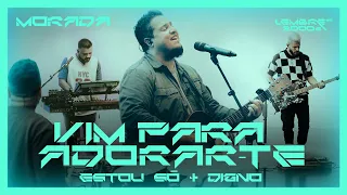 VIM PARA ADORAR-TE / ESTOU SÓ / DIGNO (CLIPE OFICIAL) | MORADA