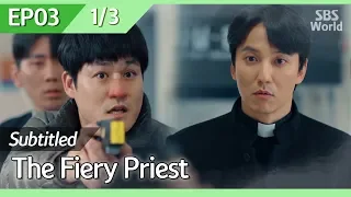 [CC/FULL] The Fiery Priest EP03 (1/3) | 열혈사제