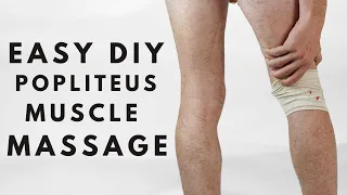 2 Min Popliteus Muscle Massage You Can Do From Home | Feelgoodlife