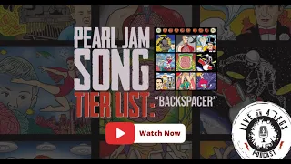 Pearl Jam BACKSPACER Album RANKED - TIER LIST!