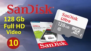 Флешка SanDisk Ultra 128 Gb. MicroSD 10 класса. На что она способна?