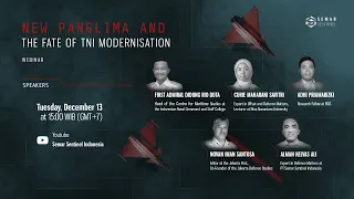 [WEBINAR] New Panglima and The Fate of TNI Modernisation