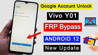 Vivo Y01 FRP Bypass Android 12 | Vivo V2118 FRP Bypass New Update | Google Account Unlock Without PC