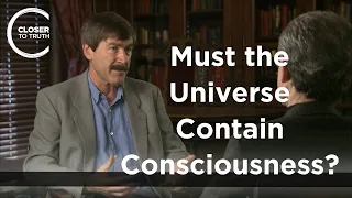 Paul Davies - Must the Universe Contain Consciousness? (Part 1)