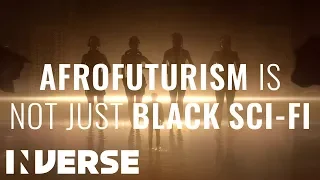 Afrofuturism Explained: Not Just Black Sci-Fi | Inverse