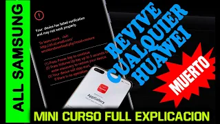 REVIVIR CUALQUIER HUAWEI MUERTO CASO P30 PRO MINI CURSO HUAWEI 2