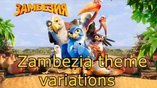 7. Zambezia theme variations - Zambezia soundtrack