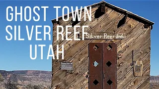 GHOST TOWN!!! Silver Reef Utah.