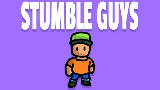 STUMBLE GUYS