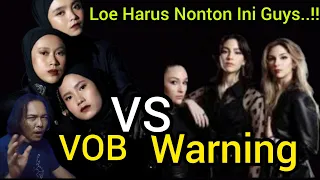 Loe Harus Nonton Ini Guys  !!!  II  VOB  VS  WARNING