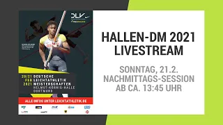 Hallen-DM 2021 Dortmund: Livestream vom Sonntag | Nachmittags-Session