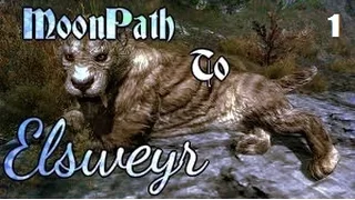 Skyrim Quest Mods: Moon Path to Elsweyr - 01