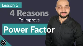 Top 4 reasons why to improve Power Factor | TheElectricalGuy