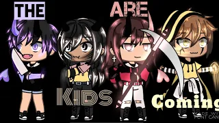 //⛓the kids are coming💎//gacha life music video