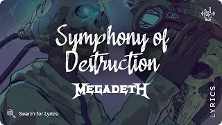 Megadeth - Symphony of Destruction (Lyrics video for Desktop)