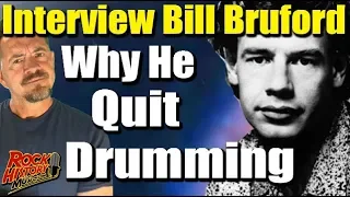 Interview – The Reasons Bill Bruford Retired From Drumming