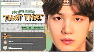 PSY ft. SUGA - That That (Line Distribution) Color Coded