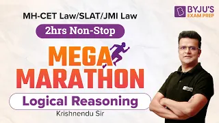 Logical Reasoning Marathon | MH-CET Law 2023 LR Questions | MH-CET Law | SLAT | JMI Law