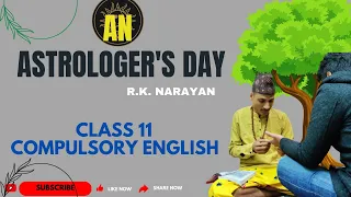 An Astrologer's Day Summary in Nepali | Analysis in English | Class 11 Compulsory English | NEB