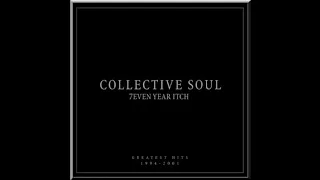 Collective Soul - She Said