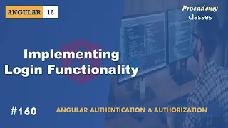 #160 Implementing Login Functionality | Authentication & Authorization | A Complete Angular Course