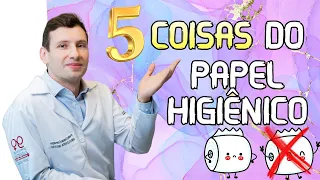 5 COISAS que você NUNCA DEVE FAZER COM O PAPEL HIGIÊNICO