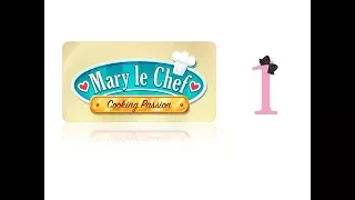 Mary Le Chef: Cooking Passion (CE) - Ep1 - w/Wardfire