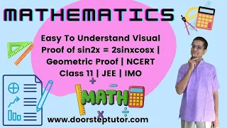 Easy To Understand Visual Proof of sin2x = 2sinxcosx | Geometric Proof | NCERT Class 11 | JEE | IMO