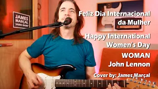 WOMAN (John Lennon) Cover: James Marçal