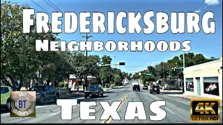 Fredericksburg, Texas - Neighborhoods & City Tour