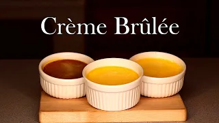 How to Make Crème Brûlée (Vanilla, Coffee, and Amaretto)