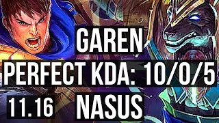 GAREN vs NASUS (MID) | 10/0/5, 2.4M mastery, 1100+ games, Legendary | NA Diamond | v11.16