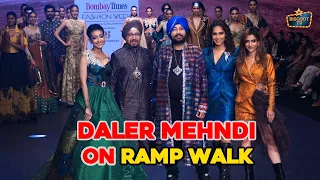 Daler Mehendi Turns Up The Heat At Bombay Times Fashion Week