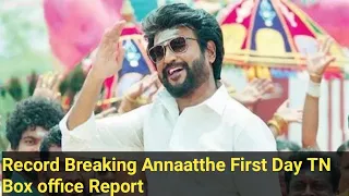 Record Breaking Annaatthe First Day Tamilnadu Box office Report|Rajinikanth|Nayan|Siva|Keerthi