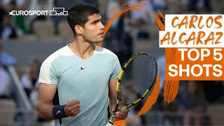 Carlos Alcaraz: Top 5 shots | 2022 Roland Garros | Eurosport tennis