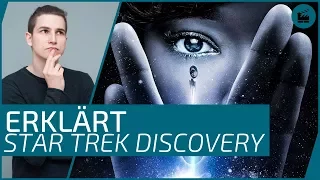 Warum sich "Star Trek Discovery" anders anfühlt!? | Erklärt