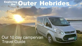 Exploring the Outer Hebrides in a Campervan / Our complete 10 day travel guide