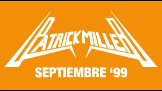 *PATRICK MILLER* SEPTIEMBRE 1999 | ITALO DISCO | TRACKLIST