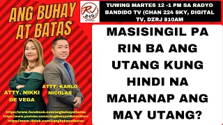 MASISINGIL PA RIN BA ANG UTANG KUNG HINDI NA MAHANAP ANG MAY UTANG?