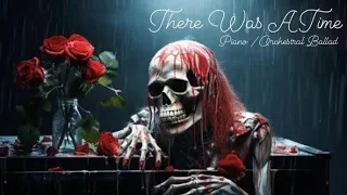 Guns N' Roses - There Was A Time (Piano/Orchestral Ballad)