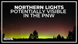 Chance to see northern lights in the PNW this weekend