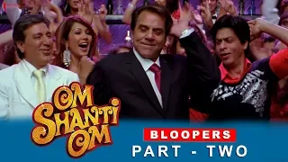 Om Shanti Om | Bloopers | Shah Rukh Khan, Deepika Padukone & Shreyas Talpade | A film by Farah Khan