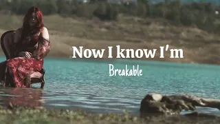 Courtney Hadwin - Breakable (Official Lyric Video)