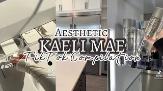 Aesthetic KAELI MAE // TikTok Compilation // Dina Aesthetix