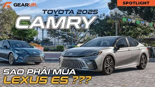 Đây là TOYOTA CAMRY 2025 và nó không còn là 'xe cán bộ' nữa | GearUp Spotlight