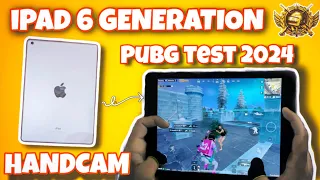 iPad 6th generation pubg test 2024 lag fps graphics test | HANDCAM GAMEPLAY