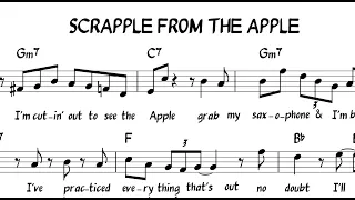 "Scrapple from the Apple" with Lyrics/Words on Head & Solo - Charlie Parker, Lyrics Anthony Proveaux