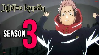 Jujutsu Kaisen Season 3 Release Date & Everything You Need To Know