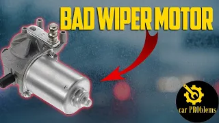 5 Bad Wiper Motor Symptoms. How to Test & Replacement Cost