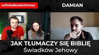 Jak tłumaczy się Biblię świadków Jehowy - historia Damiana w Peru #exŚwiadkowieJehowy - 212